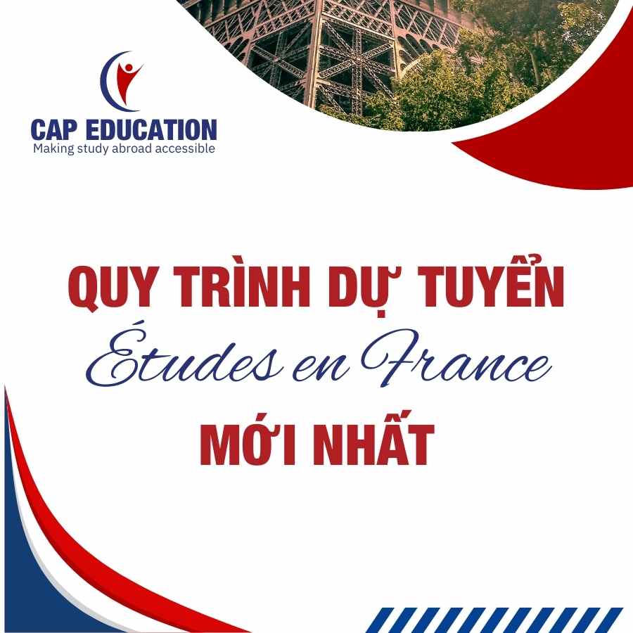 Hình ảnh minh họa Quy Trình Dự Tuyển Études En France Mới Nhất